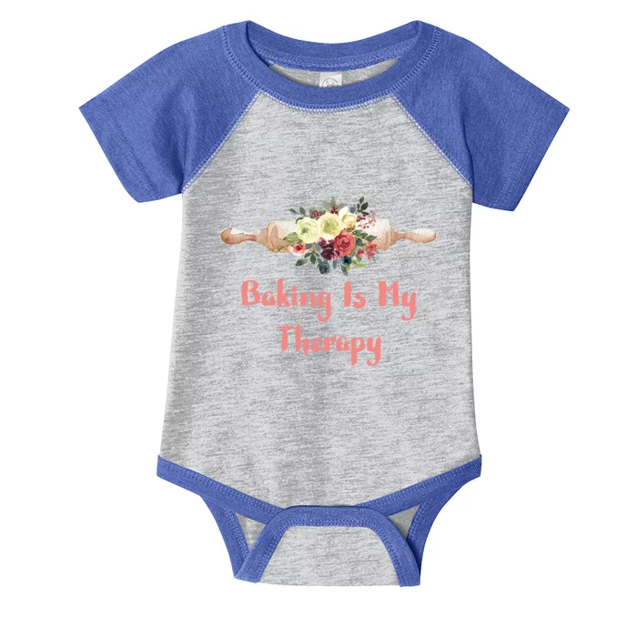 Country Baker Meaningful Gift Baking Is My Therapy Gift Infant Baby Jersey Bodysuit