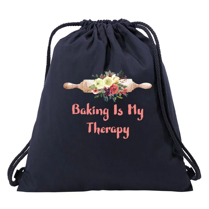 Country Baker Meaningful Gift Baking Is My Therapy Gift Drawstring Bag