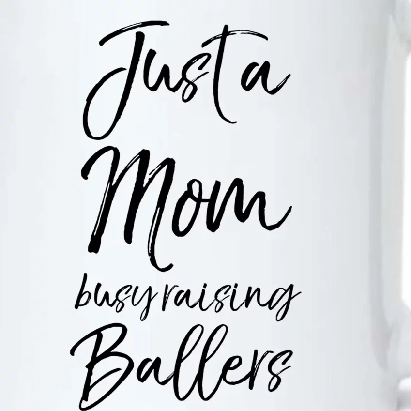 Cute Basketball Mother Gift Just A Mom Busy Raising Ballers Cool Gift Black Color Changing Mug