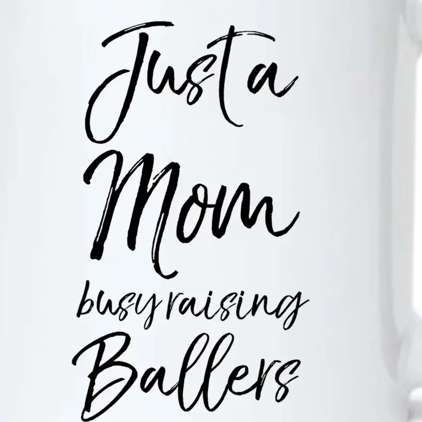 Cute Basketball Mother Gift Just A Mom Busy Raising Ballers Gift Black Color Changing Mug