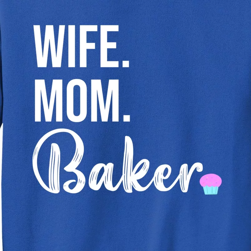 Cute Baking Mom Design Pastry Chef Wife Gift Sweatshirt