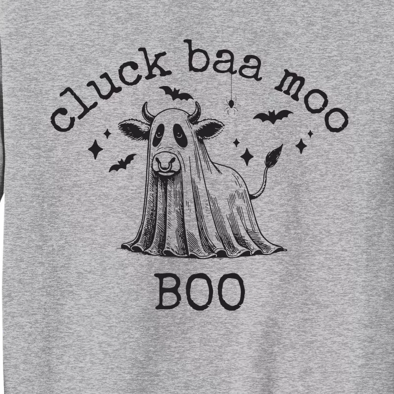 Cluck Baa Moo Boo Halloween Highland Cow Ghost Ghost Cow Tall Sweatshirt