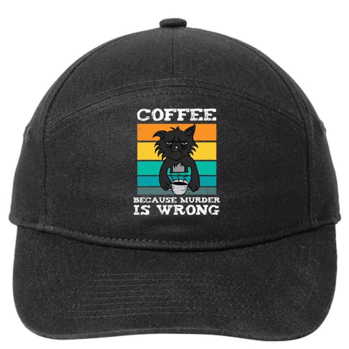 Coffee Because Murder Is Wrong Black Vintage Cat Coffee 7-Panel Snapback Hat