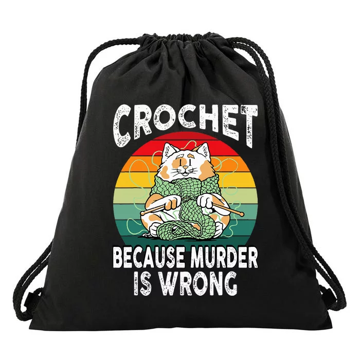 Crochet Because Murder Is Wrong Retro Vintage Cat Drawstring Bag