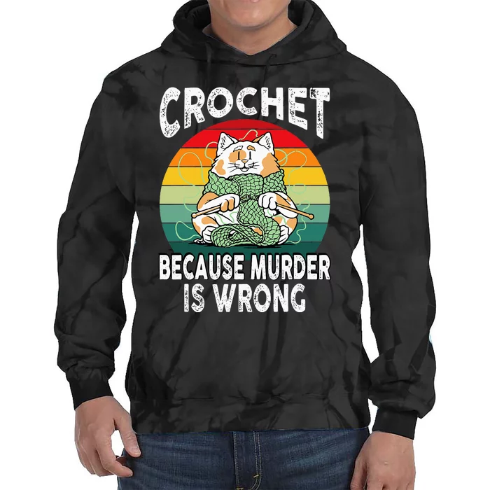 Crochet Because Murder Is Wrong Retro Vintage Cat Tie Dye Hoodie