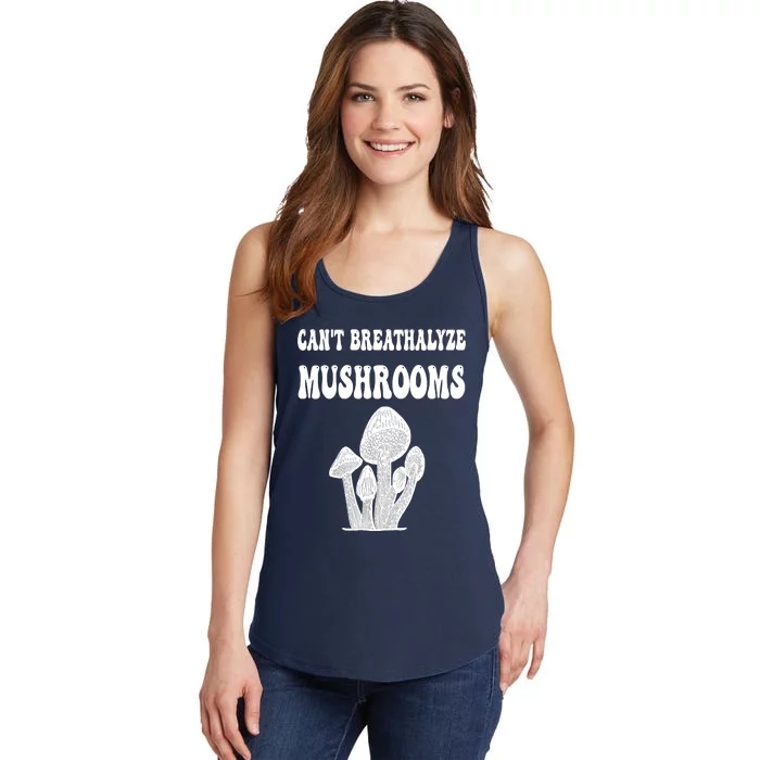 Can't Breathalyze Mushrooms Funny Mushrooms Quote Ladies Essential Tank