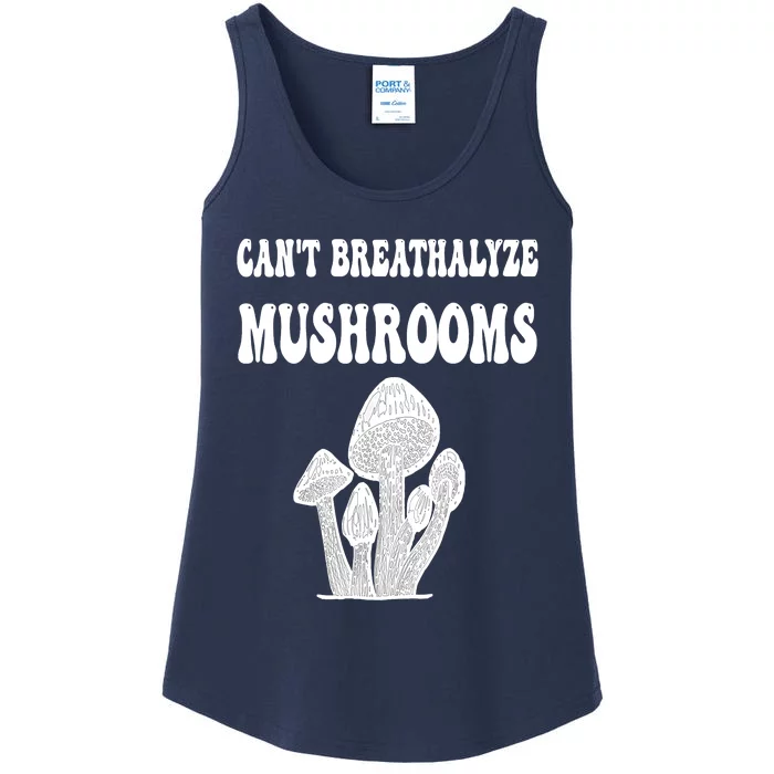 Can't Breathalyze Mushrooms Funny Mushrooms Quote Ladies Essential Tank