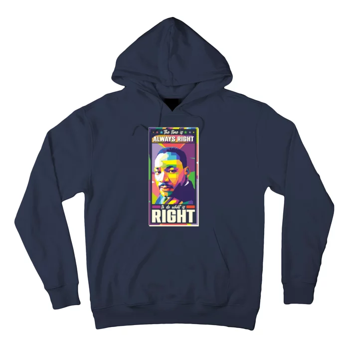 Color Block Martin Luther King The Time Is Always Right Hoodie