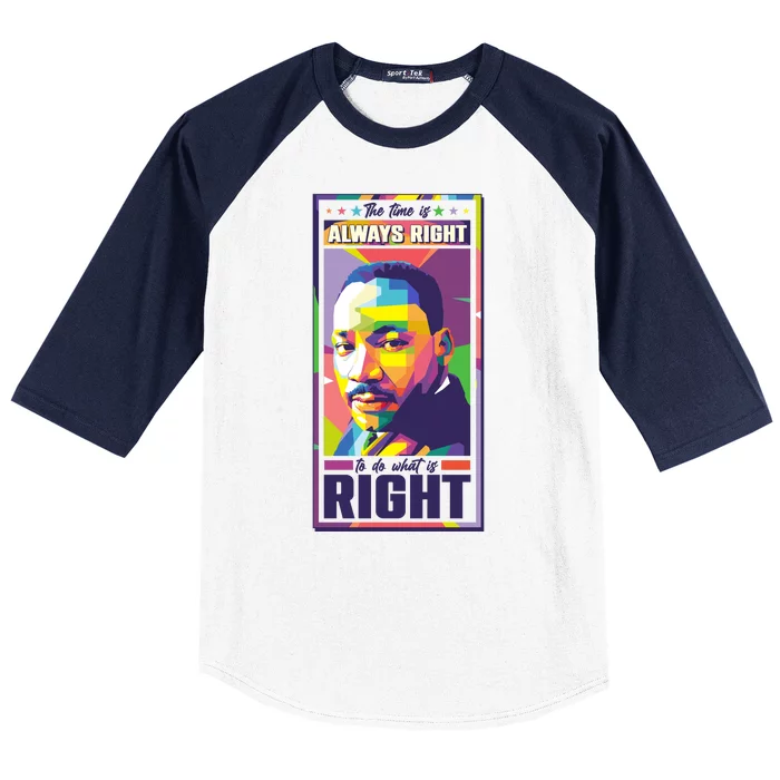 Color Block Martin Luther King The Time Is Always Right Baseball Sleeve Shirt