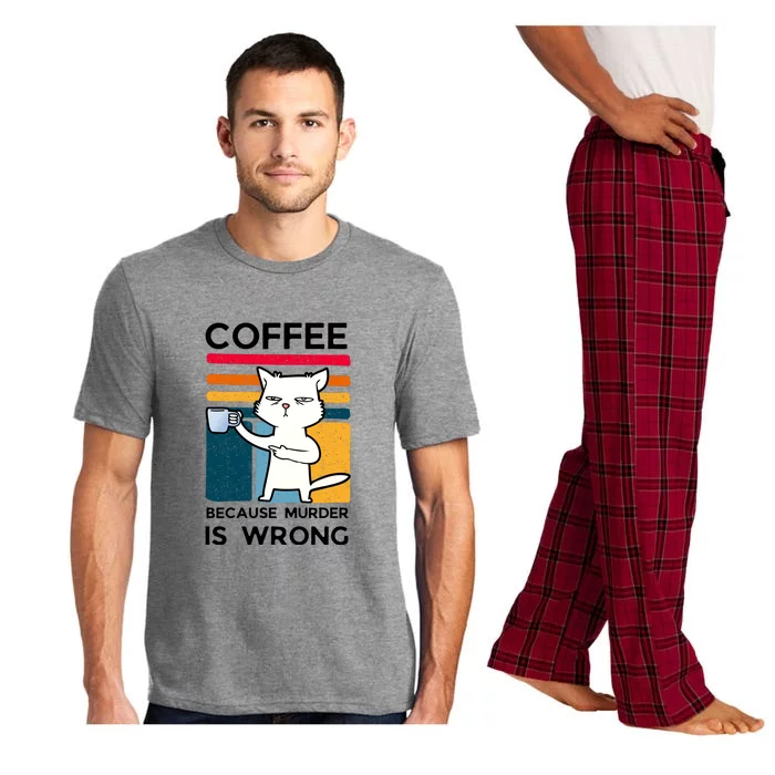 Coffee Because Murder Is Wrong Pajama Set