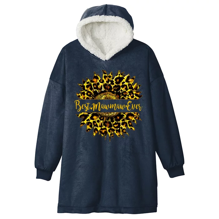 Cute Best Mawmaw Ever Happy Mother's Day Sunflower Hooded Wearable Blanket