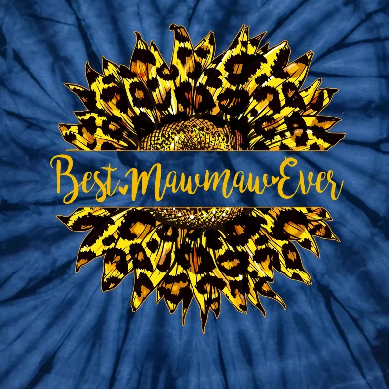 Cute Best Mawmaw Ever Happy Mother's Day Sunflower Tie-Dye T-Shirt