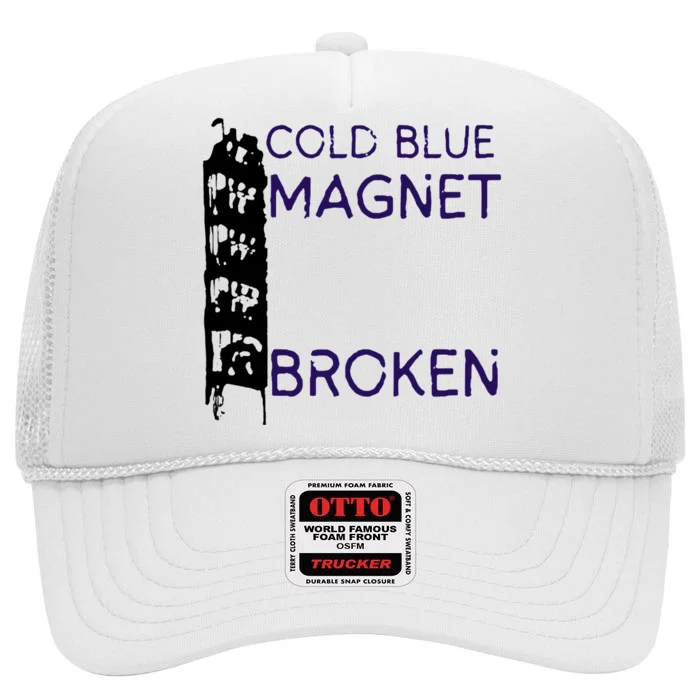 Cold Blue Magnet Broken High Crown Mesh Trucker Hat