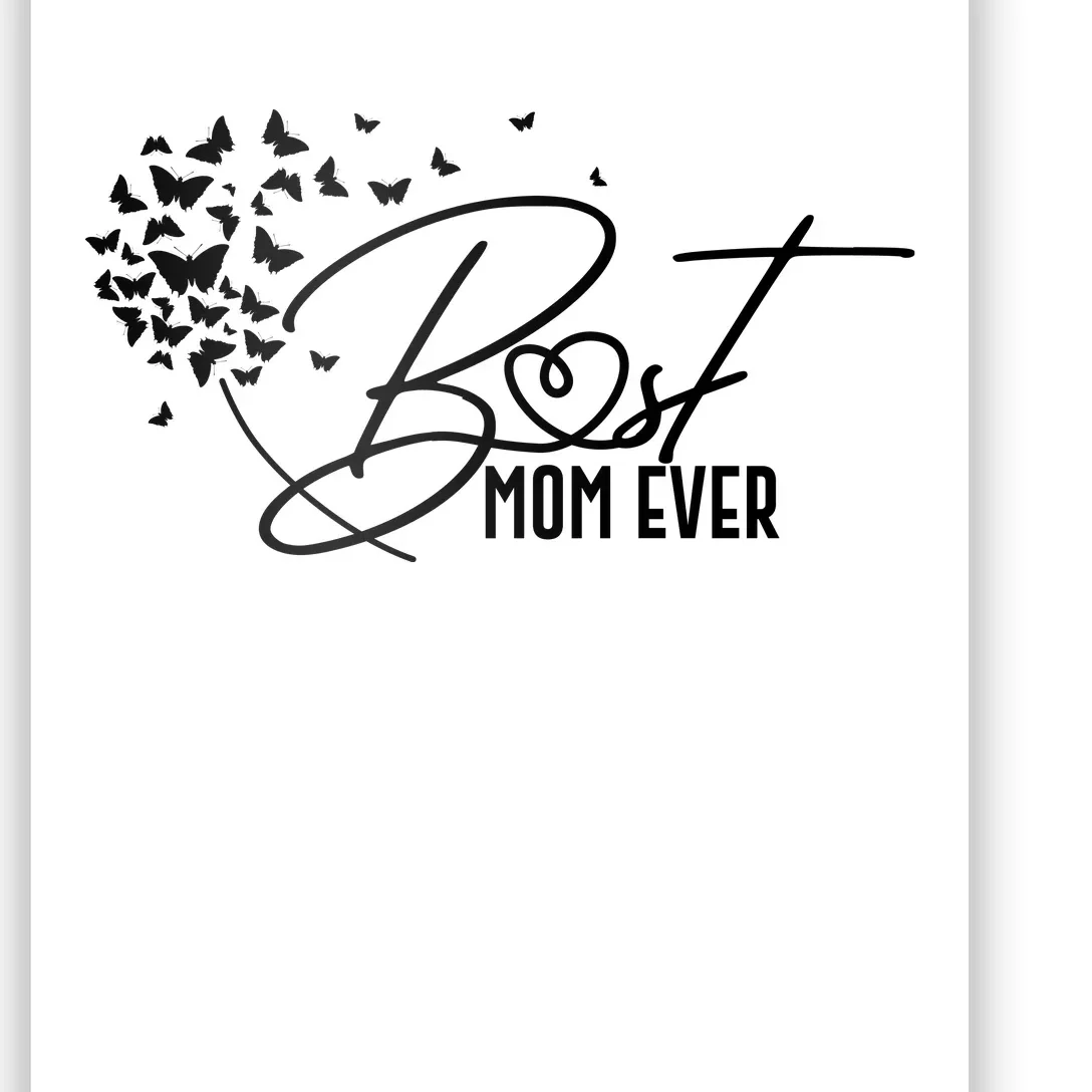 Cute Best Mom Ever Butterfly Dandelion Poster