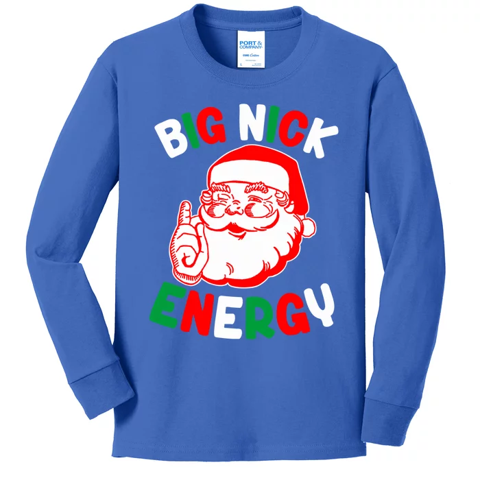 Christmas Big Nick Energy Funny Xmas Humor Santa Joke Gift Kids Long Sleeve Shirt