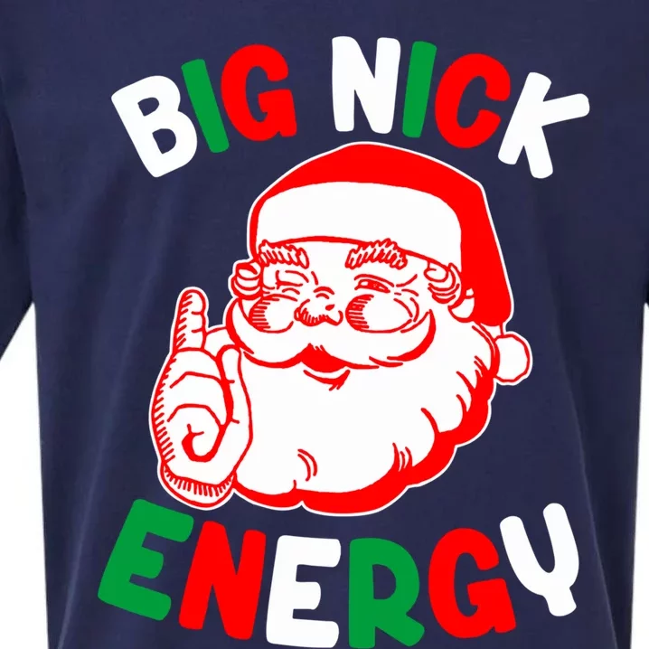 Christmas Big Nick Energy Funny Xmas Humor Santa Joke Gift Sueded Cloud Jersey T-Shirt