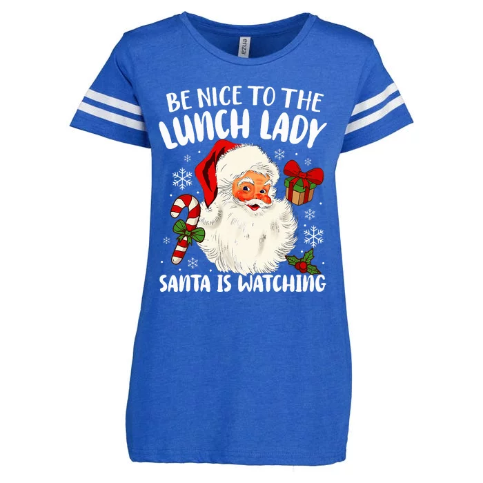 Christmas Be Nice To The Lunch Lady Santa Is Watching Enza Ladies Jersey Football T-Shirt