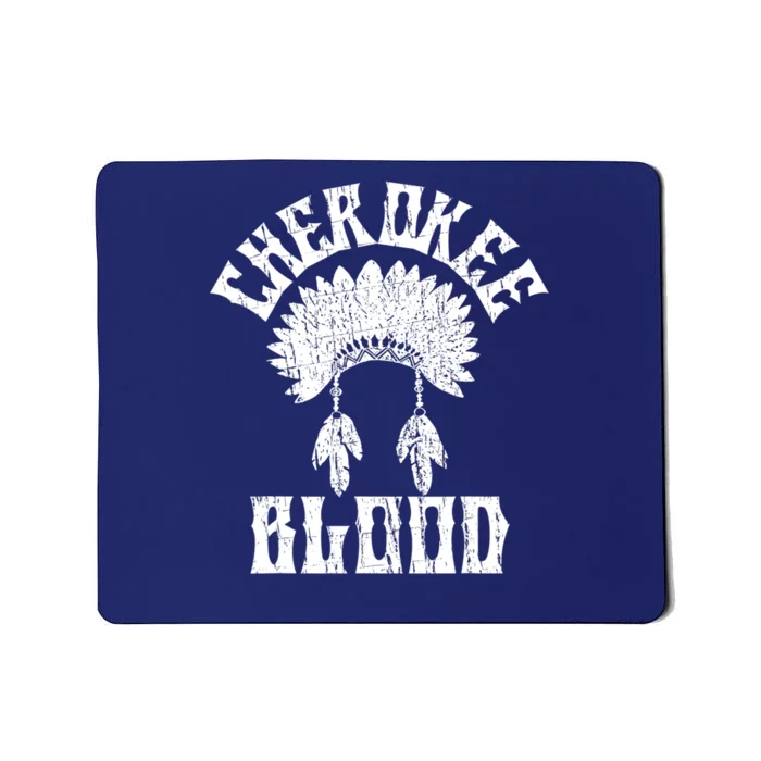 Cherokee Blood Native American Headdress Distressed Vintage Mousepad