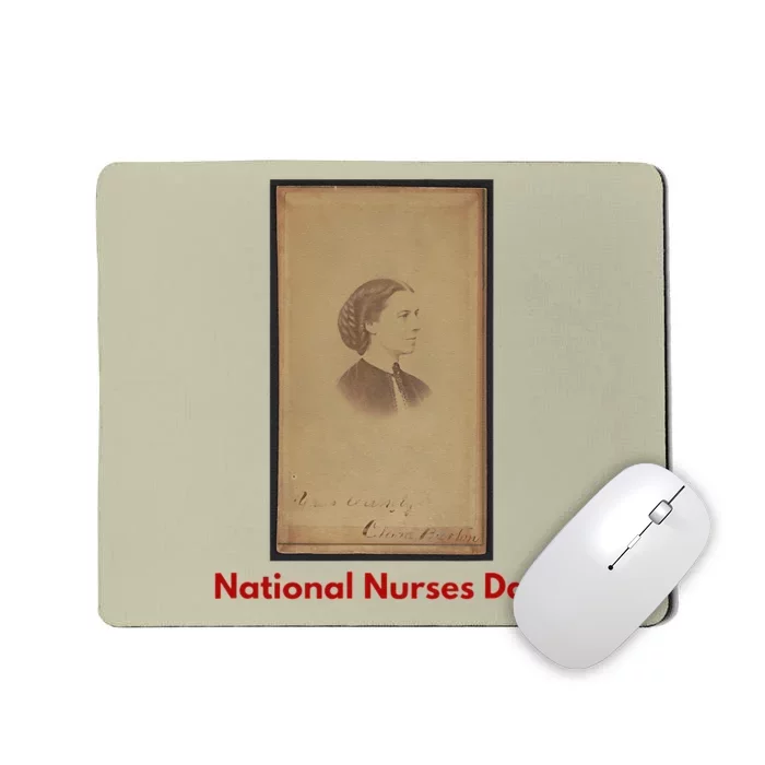 Clara Barton National Nurses Day Mousepad