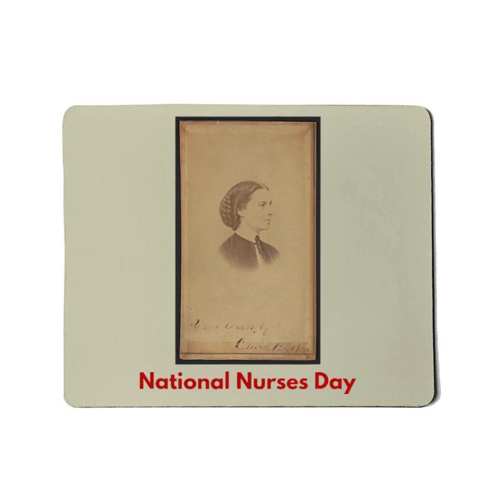 Clara Barton National Nurses Day Mousepad