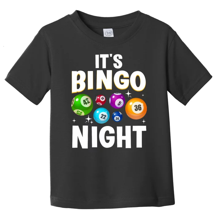 Cool Bingo Night Art Bingo Lover Bingo Player Toddler T-Shirt