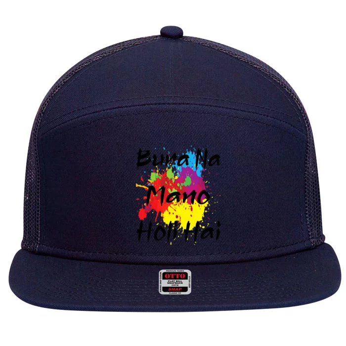 Cool Bura Na O Holi Hai Happy Holi Festival India Color Gift 7 Panel Mesh Trucker Snapback Hat