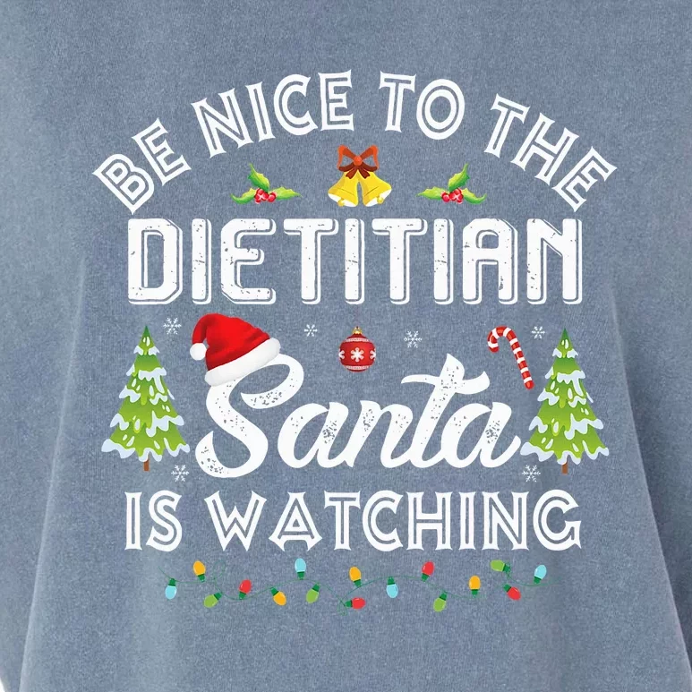 Christmas Be Nice To The Dietitian Santa Is Watching Xmas Garment-Dyed Women's Muscle Tee