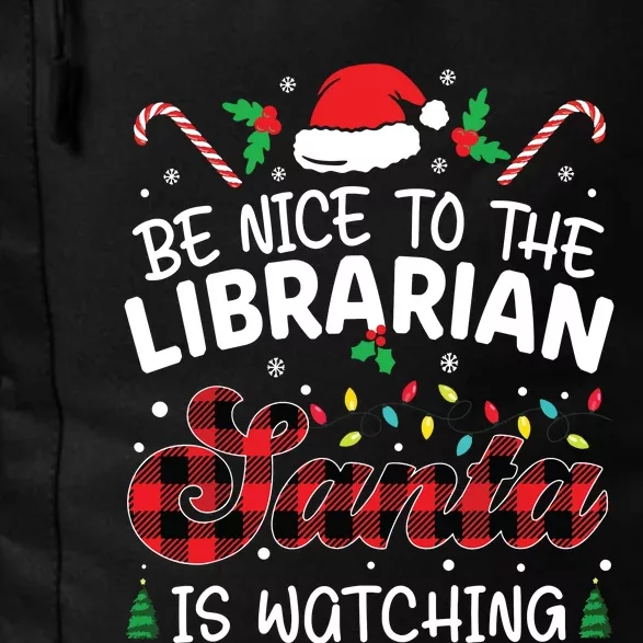 Christmas Be Nice To The Librarian Santa Is Watching Daily Commute Backpack