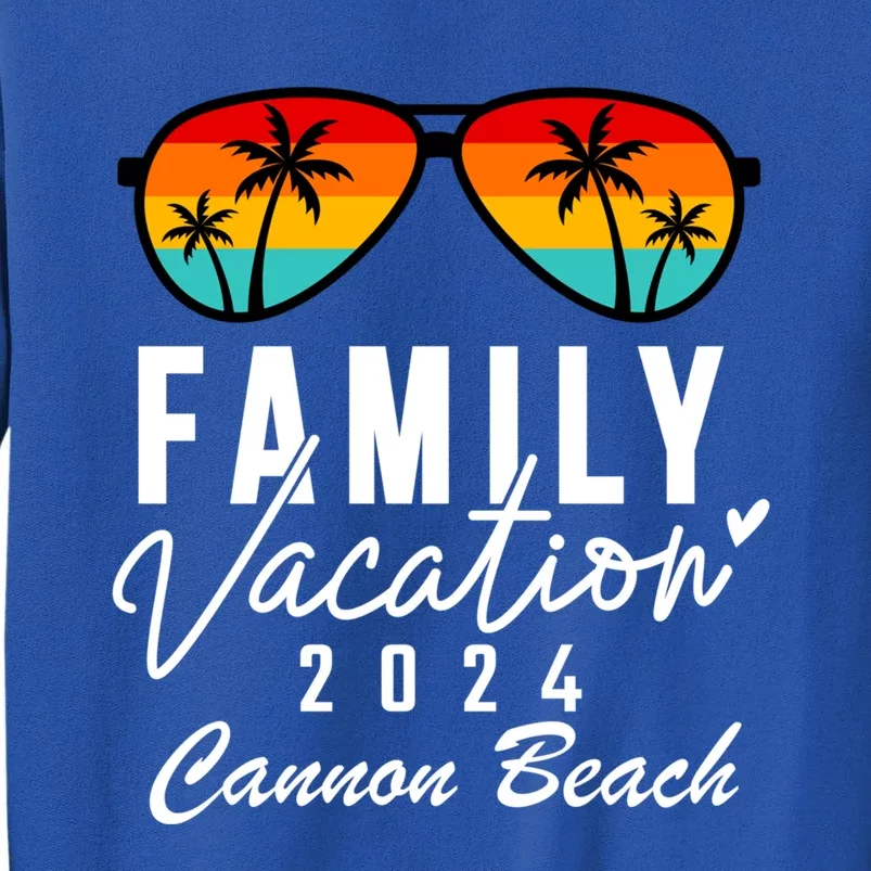 Cannon Beach Oregon Family Vacation 2024 Meaningful Gift Tall Sweatshirt