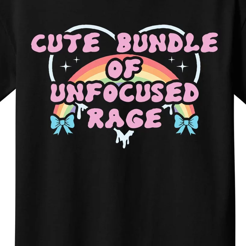 Cute Bundle Of Unfocused Rage Funny Pastel Goth Gift Rainbow Kids T-Shirt