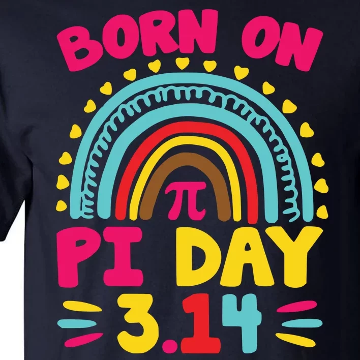 Cool Born On Pi Day Tall T-Shirt