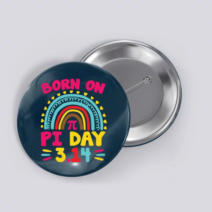 Cool Born On Pi Day Button