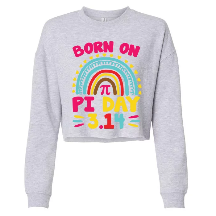 Cool Born On Pi Day Cropped Pullover Crew