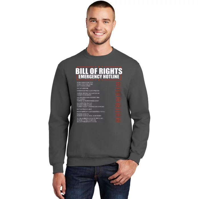 Constitution Bill Of Rights Emergency Hotline Amendment 110 Tall Sweatshirt