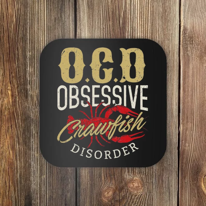 Crawfish Boil Ocd Funny Cajun Louisiana Festival Coaster