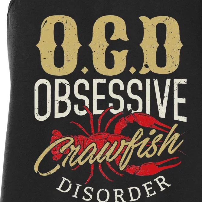 Crawfish Boil Ocd Funny Cajun Louisiana Festival Women's Racerback Tank