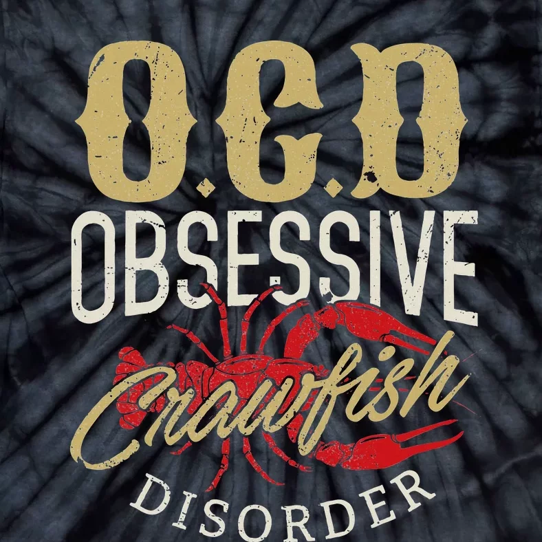 Crawfish Boil Ocd Funny Cajun Louisiana Festival Tie-Dye T-Shirt