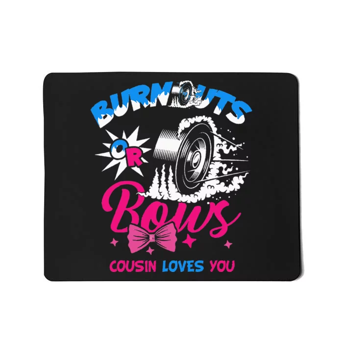 Cousin Burnouts or Bow Gender Reveal Baby Party Announcement Mousepad