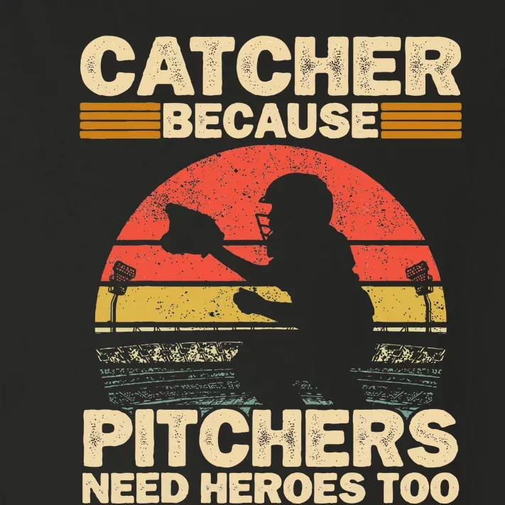 Catcher Because Pitchers Need Heroes Too Baseball Toddler Long Sleeve Shirt