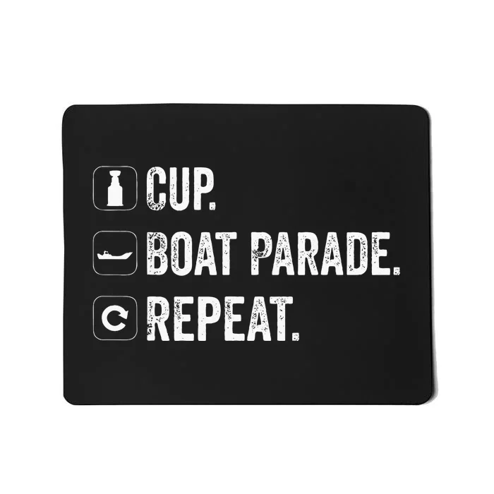 Cup Boat Parade Repeat Hockey Fans Mousepad