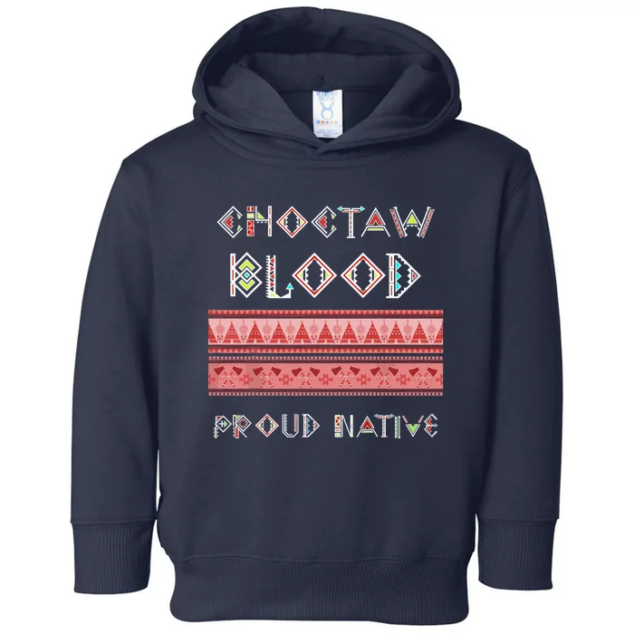 Choctaw Blood Proud Native American Toddler Hoodie