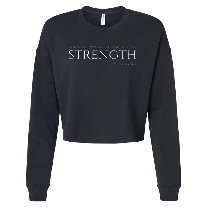 Christian Bible Philippians 413 Motivational Quote Cropped Pullover Crew