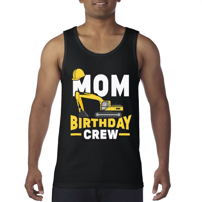 Construction Birthday Party Digger Mom Tank Top