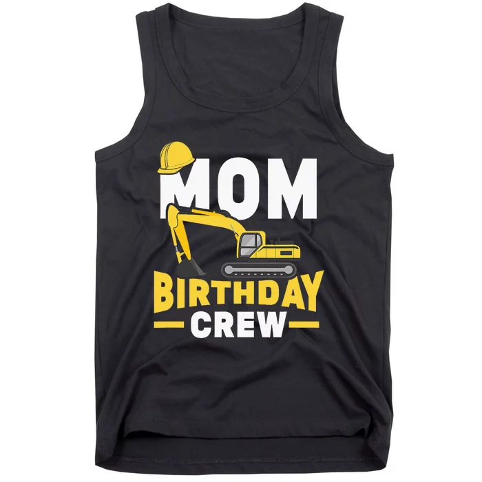 Construction Birthday Party Digger Mom Tank Top