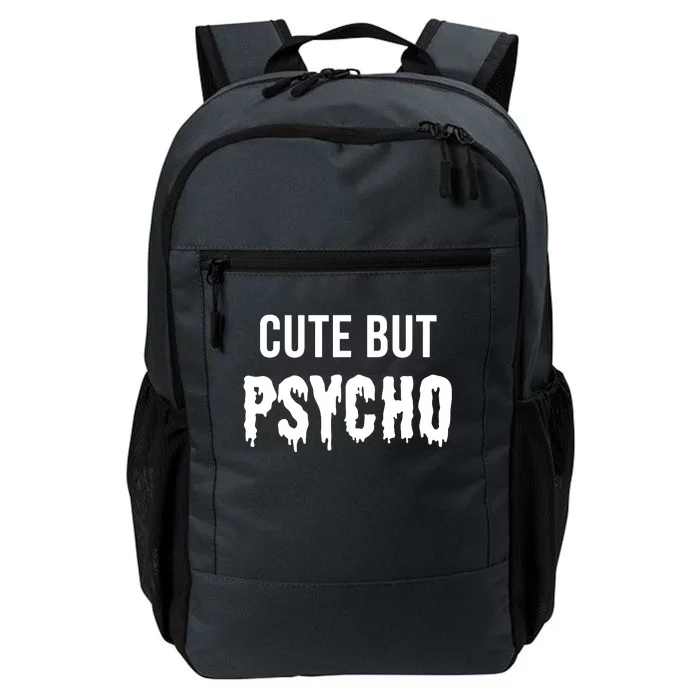 Cute But Psycho Daily Commute Backpack