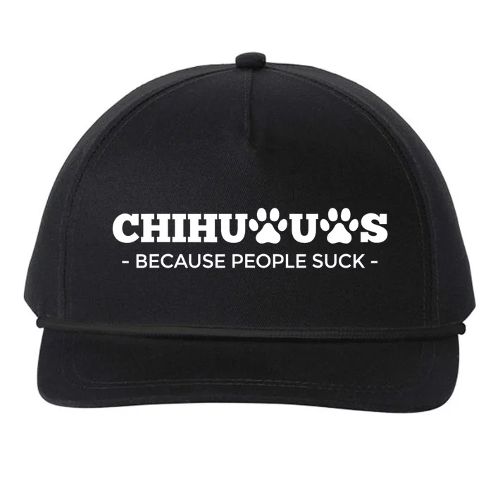 Chihuahuas Because People Suck Chihuahua Dog Snapback Five-Panel Rope Hat