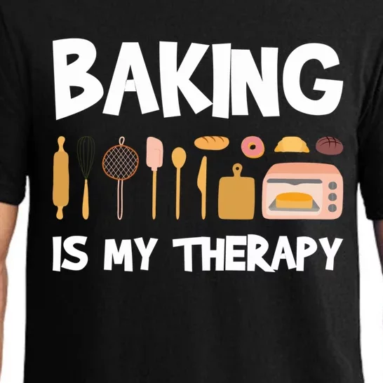 Cake Bakers Pastry Chefs Baking Is My Therapy Cupcake Bakers Meaningful Gift Pajama Set