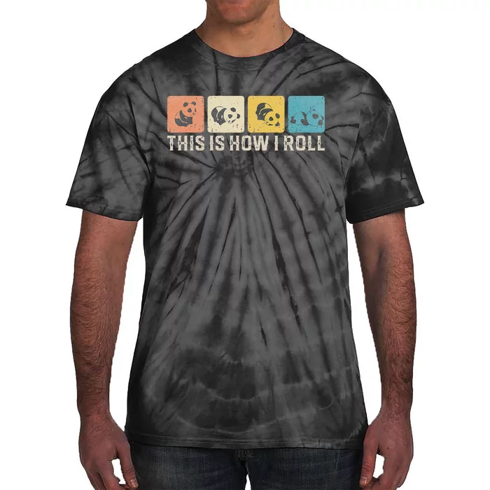 Cute Baby Panda This Is How I Roll Little Bear Lazy Panda Tie-Dye T-Shirt