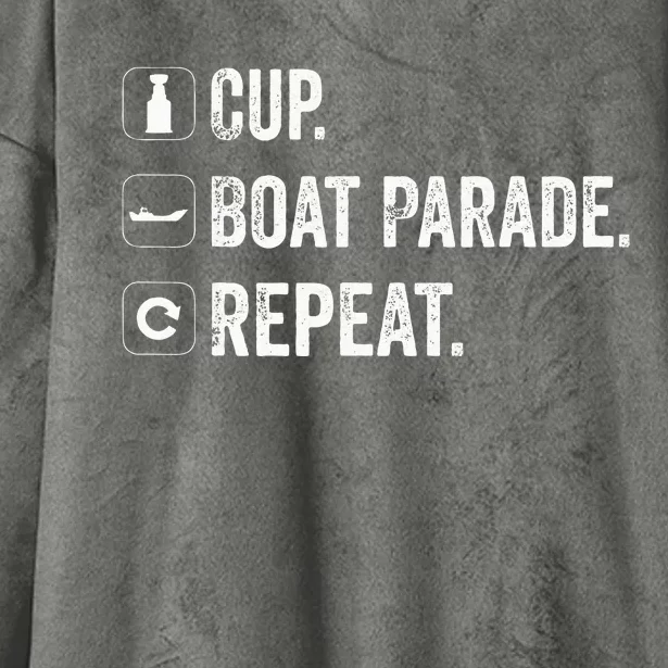 Cup Boat Parade Repeat hockey fans Hooded Wearable Blanket