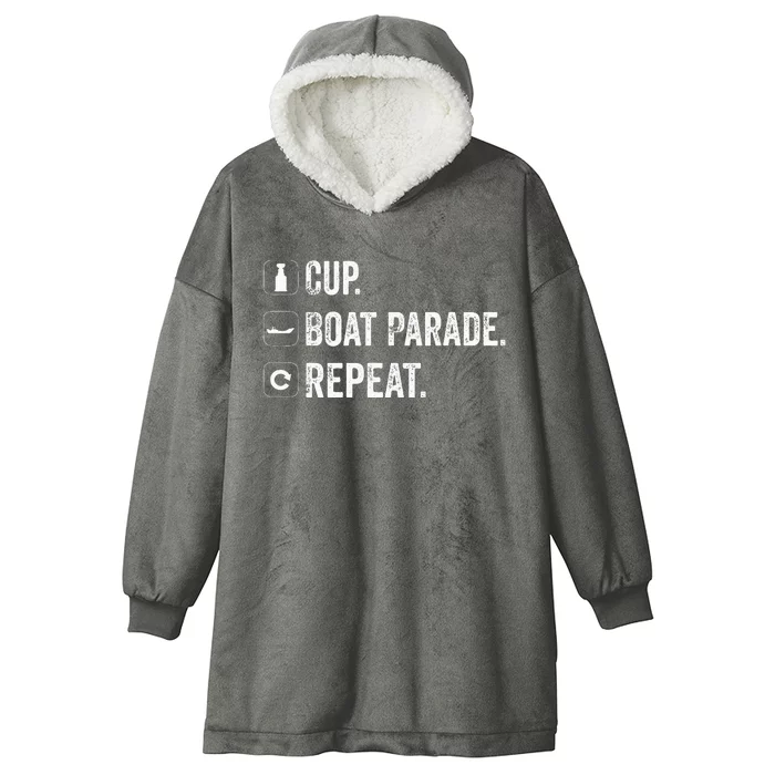 Cup Boat Parade Repeat hockey fans Hooded Wearable Blanket